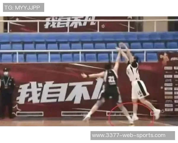 克林根防守能力超越杨瀚森杨需提升干扰对手的技巧